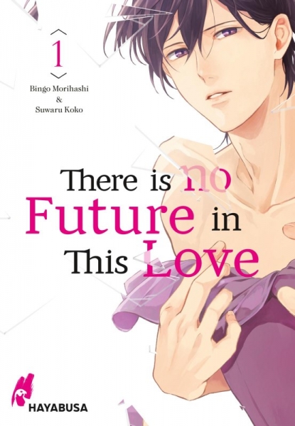 There is no Future in This Love 1